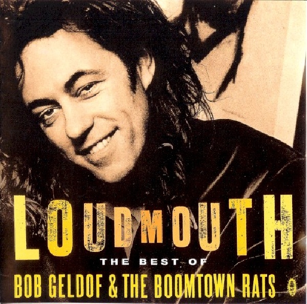 731452228321-Bob-Geldof-The-Boomtown-Rats-Loudmouth-the-best-of-bob-geldof-the-boomtown731452228321-Bob-Geldof-The-Boomtown-Rats-Loudmouth-the-best-of-bob-geldof-the-boomtown.jpg