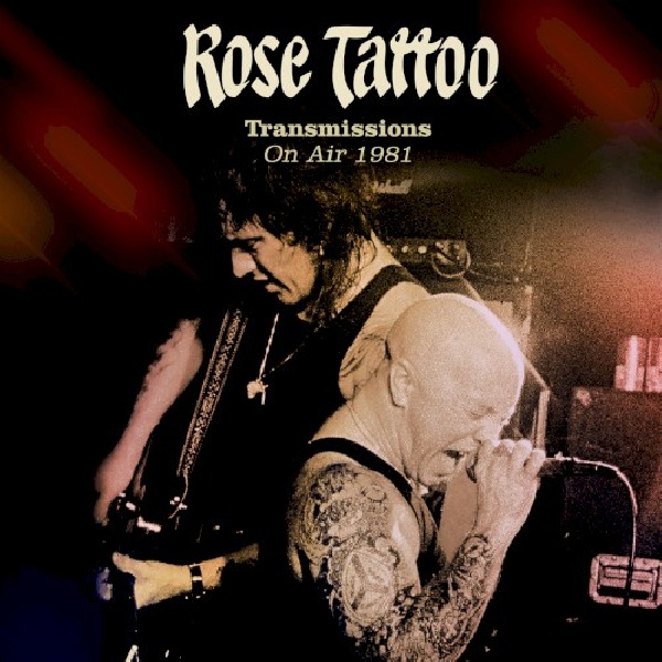 4009910136126-ROSE-TATTOO-ON-AIR-IN-81-CD-DVD4009910136126-ROSE-TATTOO-ON-AIR-IN-81-CD-DVD.jpg