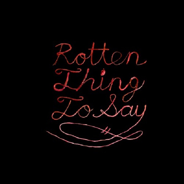 808720016123-BURNING-LOVE-ROTTEN-THING-TO-SAY808720016123-BURNING-LOVE-ROTTEN-THING-TO-SAY.jpg
