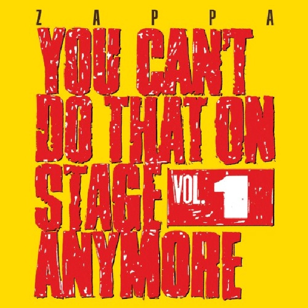 824302387726-ZAPPA-FRANK-YOU-CAN-T-DO-THAT-VOL-1824302387726-ZAPPA-FRANK-YOU-CAN-T-DO-THAT-VOL-1.jpg