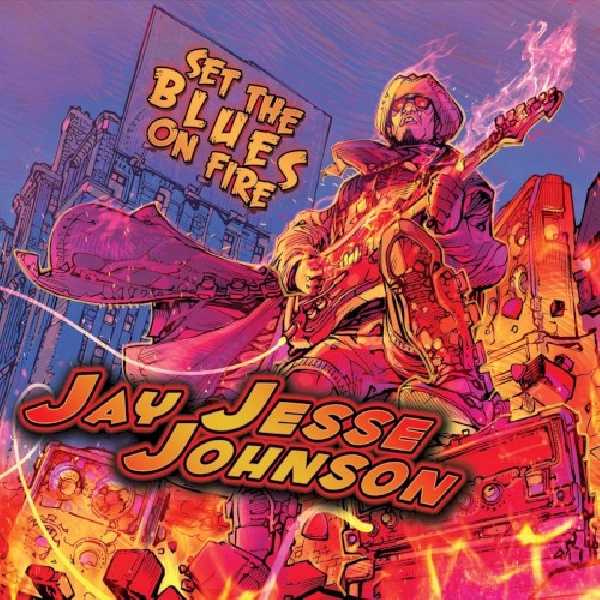 744773020376-JOHNSON-JAY-JESSE-SET-THE-BLUES-ON-FIRE744773020376-JOHNSON-JAY-JESSE-SET-THE-BLUES-ON-FIRE.jpg