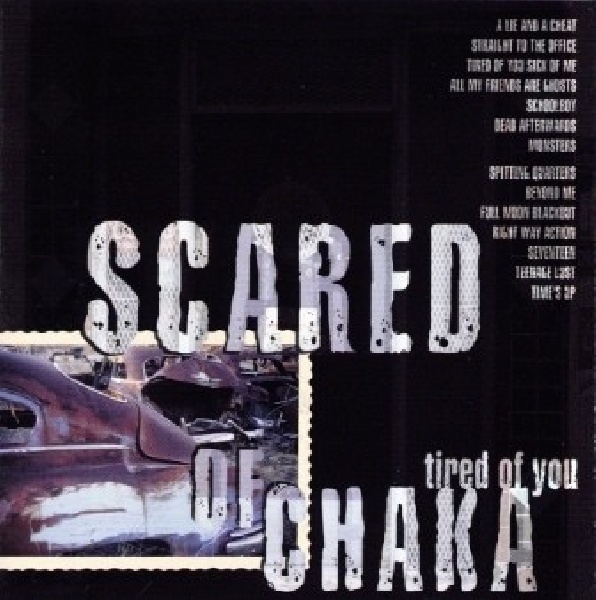 790692000326-SCARED-OF-CHAKA-TIRED-OF-YOU790692000326-SCARED-OF-CHAKA-TIRED-OF-YOU.jpg