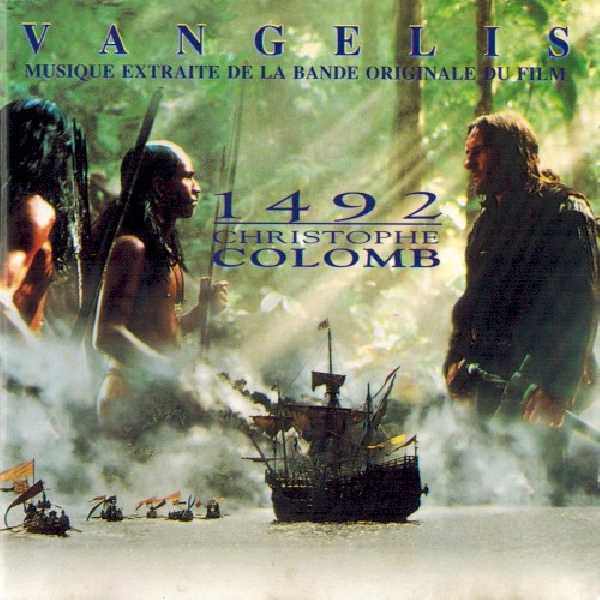 745099101428-VANGELIS-1492-CONQUEST-OF-PARADISE745099101428-VANGELIS-1492-CONQUEST-OF-PARADISE.jpg