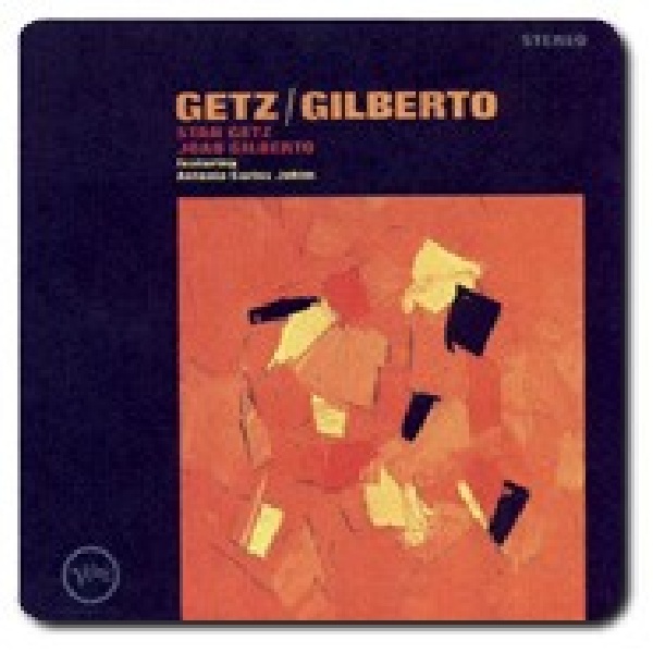 753088854514-GETZ-STAN-amp-GILBERTO-GETZ-amp-GILBERTO-HQ753088854514-GETZ-STAN-amp-GILBERTO-GETZ-amp-GILBERTO-HQ.jpg