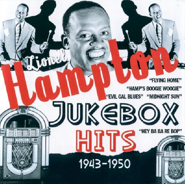 824046401221-HAMPTON-LIONEL-JUKEBOX-HITS-1943-1950824046401221-HAMPTON-LIONEL-JUKEBOX-HITS-1943-1950.jpg