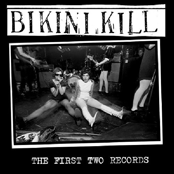 851647004087-BIKINI-KILL-FIRST-TWO-RECORDS851647004087-BIKINI-KILL-FIRST-TWO-RECORDS.jpg