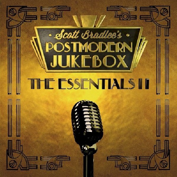 888072069909-Scott-Bradlee-s-Postmodern-Jukebox-The-essentials-ii888072069909-Scott-Bradlee-s-Postmodern-Jukebox-The-essentials-ii.jpg