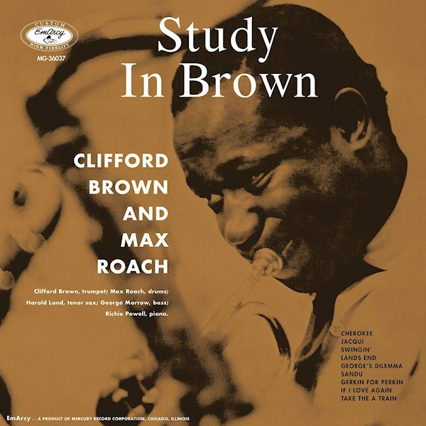 Clifford Brown and Max Roach - Study In BrownClifford-Brown-and-Max-Roach-Study-In-Brown.jpg