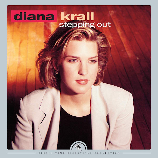 Diana Krall - Stepping Out -Justin Time Essentials Collection-Diana-Krall-Stepping-Out-Justin-Time-Essentials-Collection-.jpg