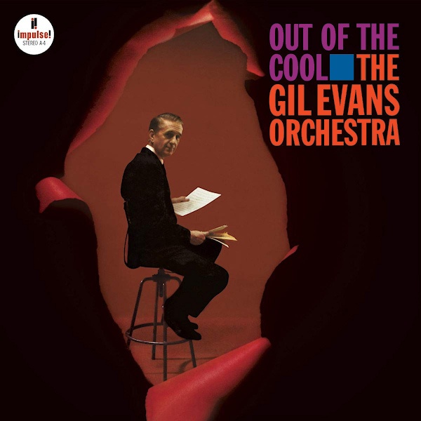 The Gil Evans Orchestra - Out Of The CoolThe-Gil-Evans-Orchestra-Out-Of-The-Cool.jpg