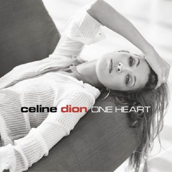 5099751087724-DION-CELINE-ONE-HEART5099751087724-DION-CELINE-ONE-HEART.jpg