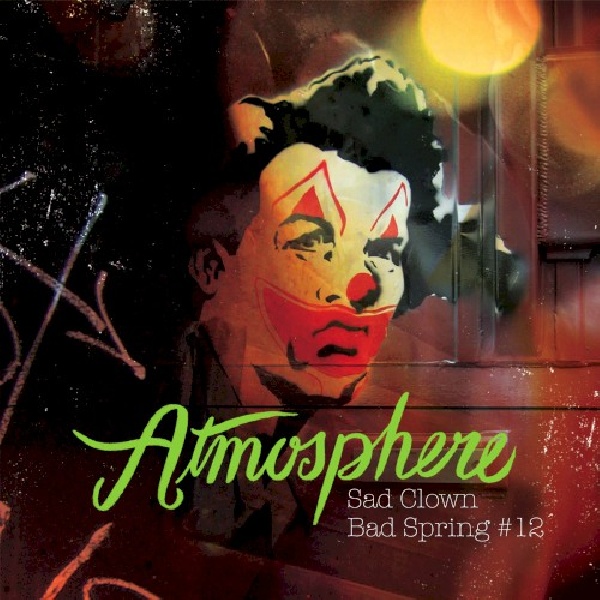 826257009425-ATMOSPHERE-SAD-CLOWN-BAD-SPRING-12826257009425-ATMOSPHERE-SAD-CLOWN-BAD-SPRING-12.jpg