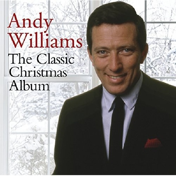 888837258524-WILLIAMS-ANDY-CLASSIC-CHRISTMAS-ALBUM888837258524-WILLIAMS-ANDY-CLASSIC-CHRISTMAS-ALBUM.jpg