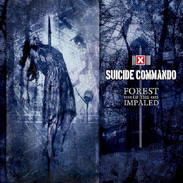 4260158838641-SUICIDE-COMMANDO-FOREST-OF-THE-IMPALED4260158838641-SUICIDE-COMMANDO-FOREST-OF-THE-IMPALED.jpg