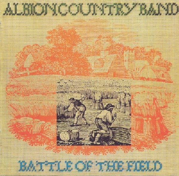 5017261203540-ALBION-COUNTRY-BAND-BATTLE-OF-THE-FIELD5017261203540-ALBION-COUNTRY-BAND-BATTLE-OF-THE-FIELD.jpg