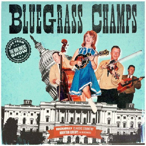 634457255524-BLUEGRASS-CHAMPS-LIVE-FROM-THE-DON-OWENS634457255524-BLUEGRASS-CHAMPS-LIVE-FROM-THE-DON-OWENS.jpg