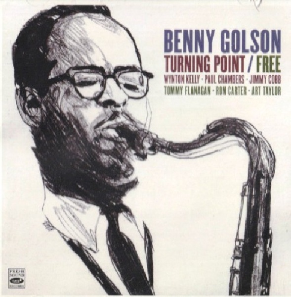 8427328607506-GOLSON-BENNY-QUARTET-TURNING-POINT-FREE8427328607506-GOLSON-BENNY-QUARTET-TURNING-POINT-FREE.jpg