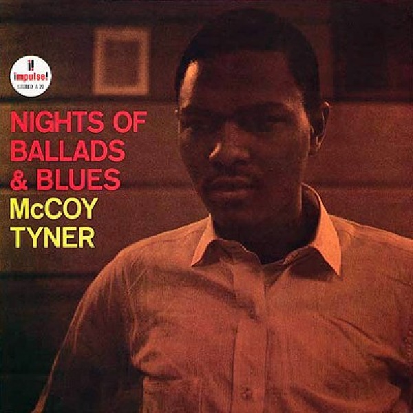 753088003967-TYNER-MCCOY-NIGHT-OF-BALLAD-AMP-BLUES753088003967-TYNER-MCCOY-NIGHT-OF-BALLAD-AMP-BLUES.jpg