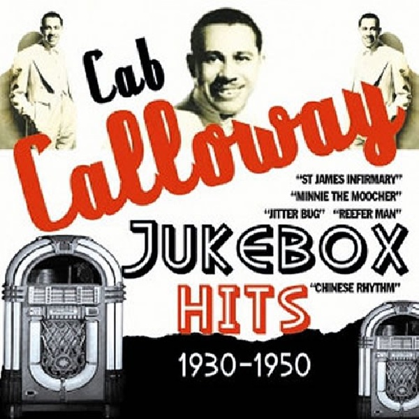 824046402624-CALLOWAY-CAB-JUKEBOX-HITS-1930-1950824046402624-CALLOWAY-CAB-JUKEBOX-HITS-1930-1950.jpg