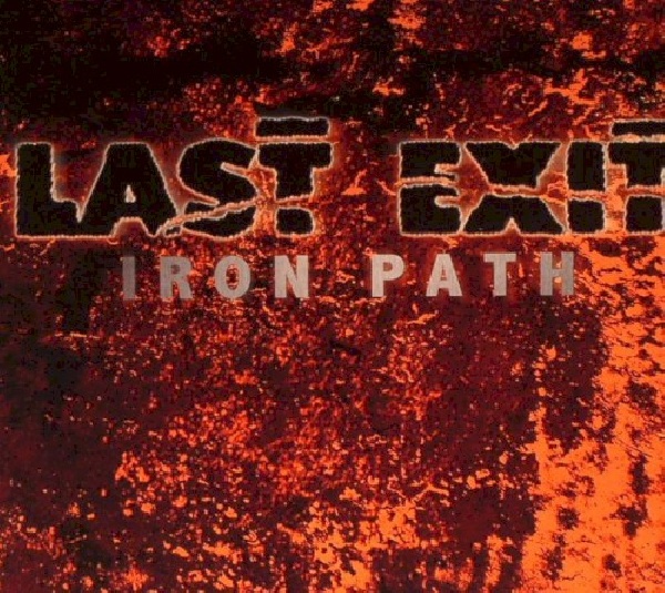 825481407526-LAST-EXIT-IRON-PATH825481407526-LAST-EXIT-IRON-PATH.jpg