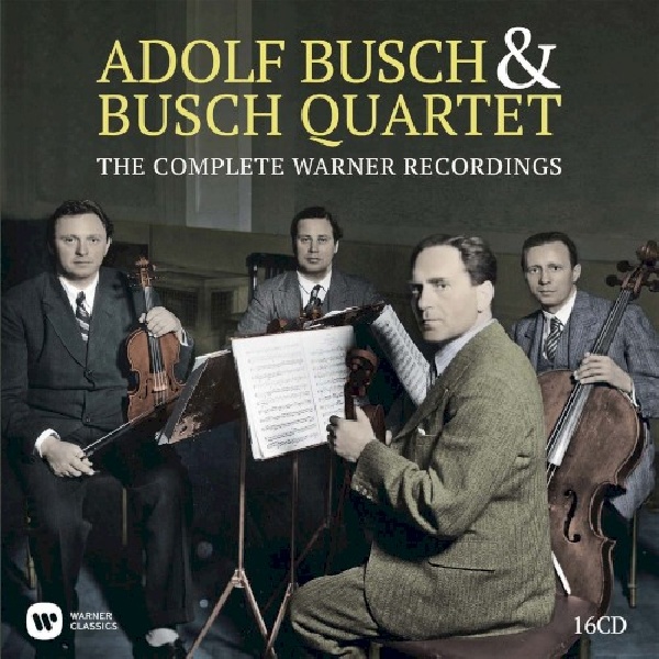 825646019311-BUSCH-QUARTET-COMPLETE-WARNER-RECORDING825646019311-BUSCH-QUARTET-COMPLETE-WARNER-RECORDING.jpg