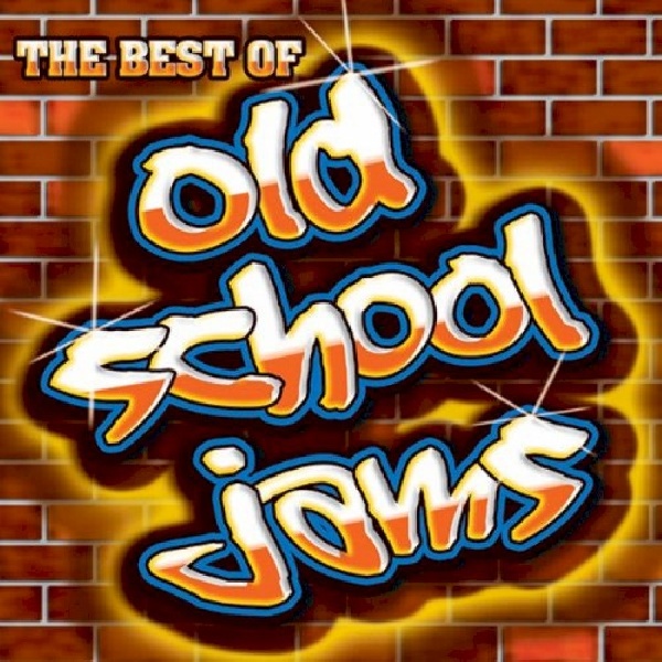 773848702022-V-A-BEST-OF-OLD-SCHOOL-JAMS773848702022-V-A-BEST-OF-OLD-SCHOOL-JAMS.jpg