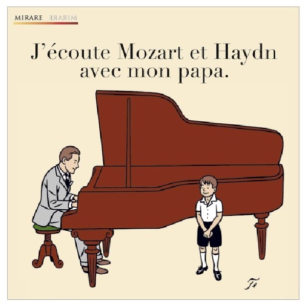 3760127222057-MOZART-HAYDN-J-ECOUTE-MOZART-AMP-HAYDN3760127222057-MOZART-HAYDN-J-ECOUTE-MOZART-AMP-HAYDN.jpg