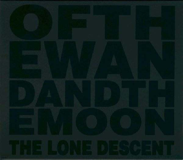 4038846800108-OF-THE-WAND-amp-THE-MOON-LONE-DESCENT4038846800108-OF-THE-WAND-amp-THE-MOON-LONE-DESCENT.jpg