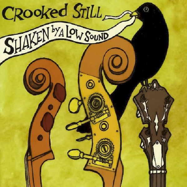 701237200026-CROOKED-STILL-SHAKEN-BY-A-LOW-SOUND701237200026-CROOKED-STILL-SHAKEN-BY-A-LOW-SOUND.jpg
