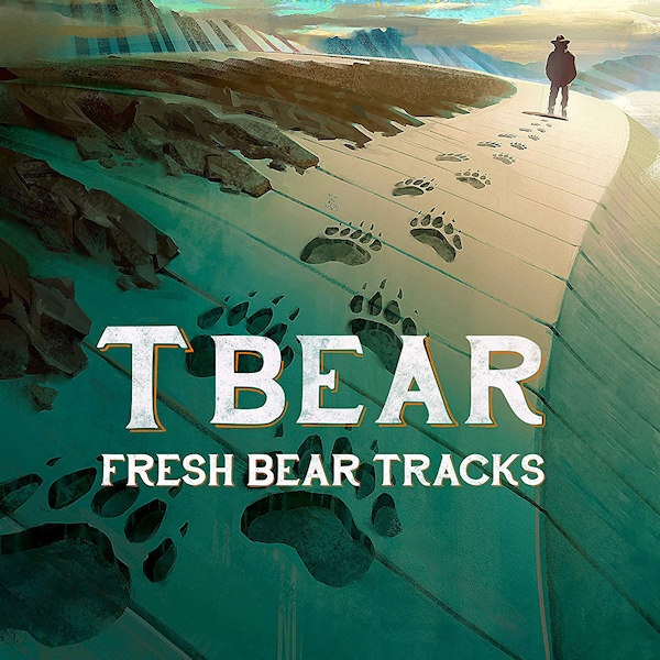 T Bear - Fresh Bear TracksT-Bear-Fresh-Bear-Tracks.jpg