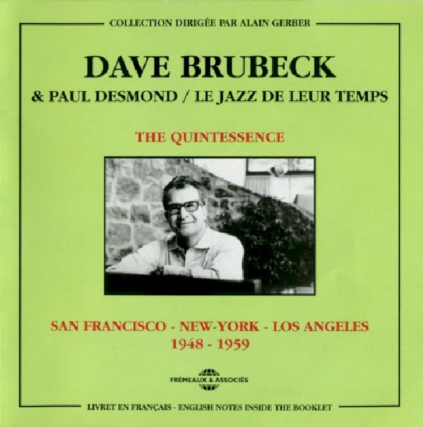 3448960228220-BRUBECK-DAVE-QUINTESSENCE-1948-19593448960228220-BRUBECK-DAVE-QUINTESSENCE-1948-1959.jpg