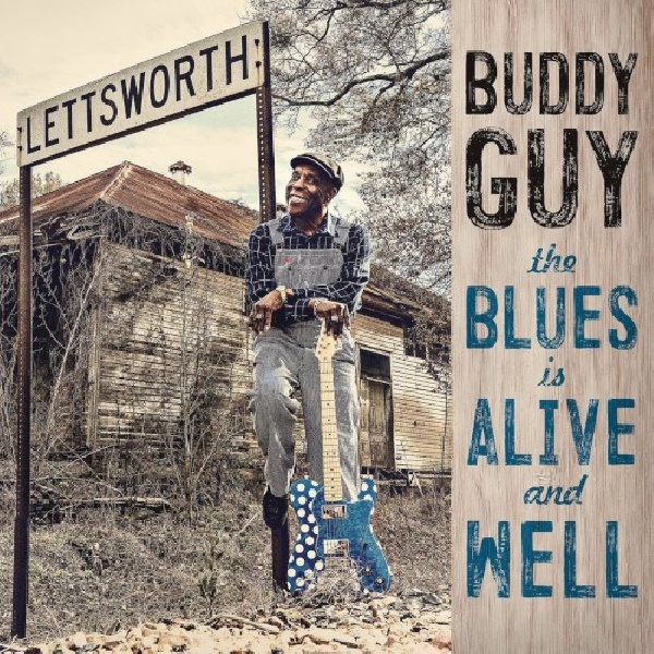 190758124728-GUY-BUDDY-BLUES-IS-ALIVE-AND-WELL190758124728-GUY-BUDDY-BLUES-IS-ALIVE-AND-WELL.jpg