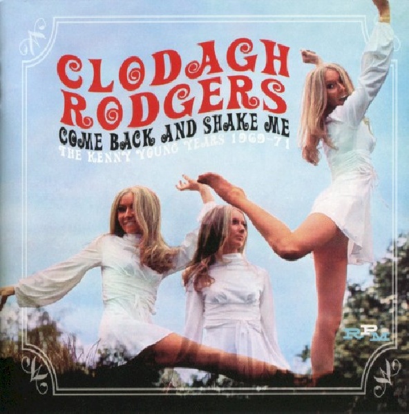 5013929599055-RODGERS-CLODAGH-COME-BACK-AND-SHAKE-ME5013929599055-RODGERS-CLODAGH-COME-BACK-AND-SHAKE-ME.jpg