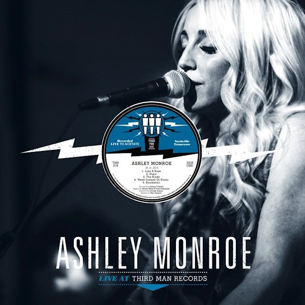 Ashley Monroe - Live At Third Man RecordsAshley-Monroe-Live-At-Third-Man-Records.jpg