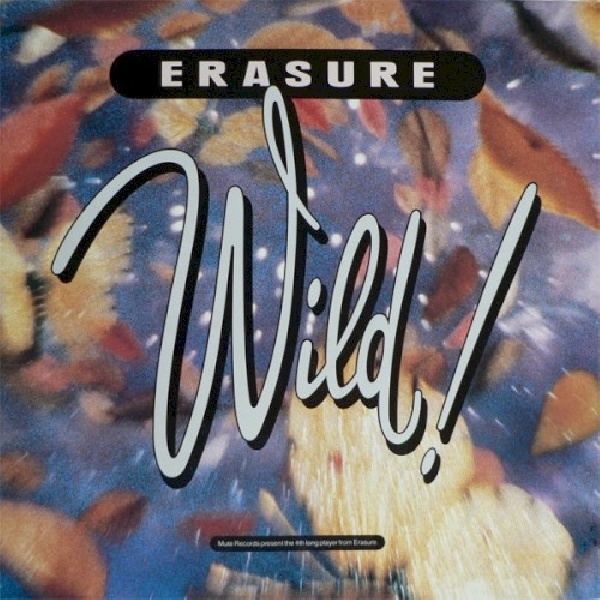 5016025310753-ERASURE-WILD5016025310753-ERASURE-WILD.jpg