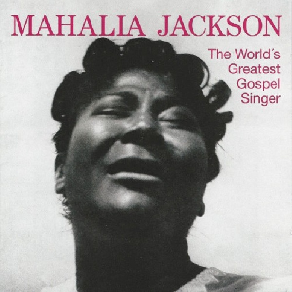 8436028698639-JACKSON-MAHALIA-WORLD-S-GREATEST-GOSPEL-S8436028698639-JACKSON-MAHALIA-WORLD-S-GREATEST-GOSPEL-S.jpg