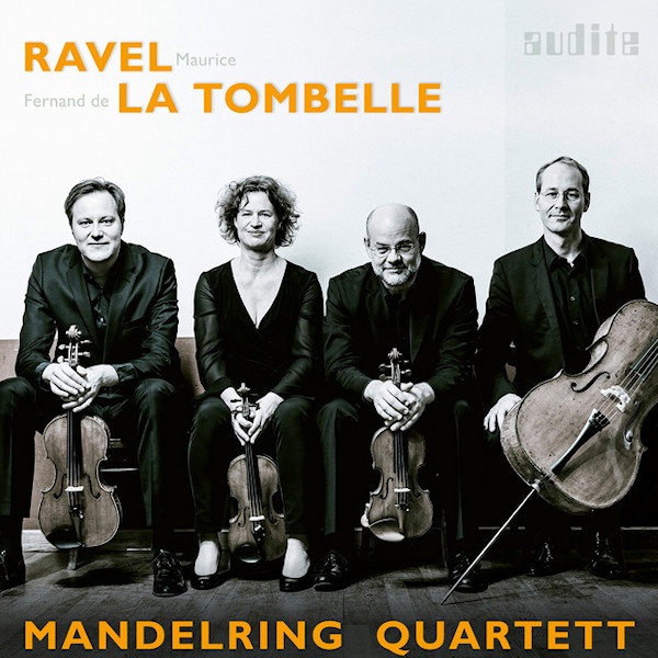 Mandelring Quartett - Ravel / La TombelleMandelring-Quartett-Ravel-La-Tombelle.jpg