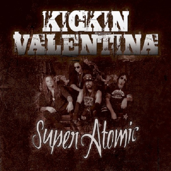 5700907263021-KICKIN-VALENTINA-SUPER-ATOMIC5700907263021-KICKIN-VALENTINA-SUPER-ATOMIC.jpg