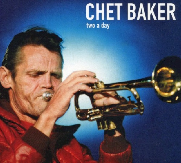 3460503650893-BAKER-CHET-TWO-A-DAY-REPACKAGED3460503650893-BAKER-CHET-TWO-A-DAY-REPACKAGED.jpg