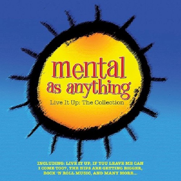 5014797672215-MENTAL-AS-ANYTHING-LIVE-IT-UP-THE5014797672215-MENTAL-AS-ANYTHING-LIVE-IT-UP-THE.jpg