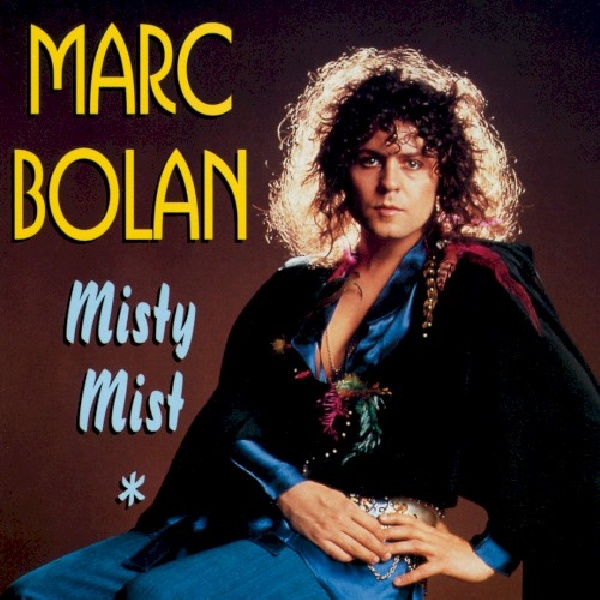 5025026100324-BOLAN-MARC-MISTY-MIST5025026100324-BOLAN-MARC-MISTY-MIST.jpg