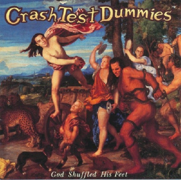 743211653121-CRASH-TEST-DUMMIES-GOD-SHUFFLED-REISSUE743211653121-CRASH-TEST-DUMMIES-GOD-SHUFFLED-REISSUE.jpg