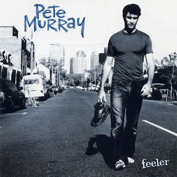 Pete Murray - FeelerPete-Murray-Feeler.jpg