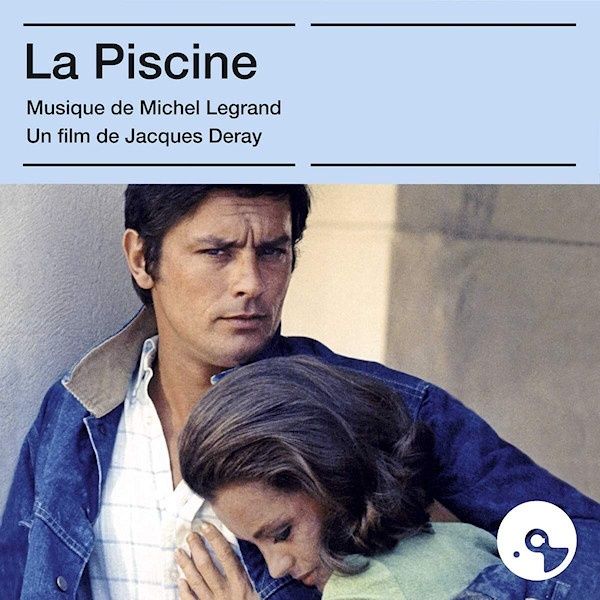 OST - La Piscine - Musique de Michel LegrandOST-La-Piscine-Musique-de-Michel-Legrand.jpg