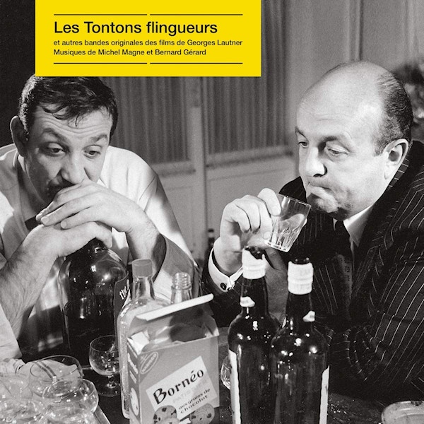 OST - Les Tontons Flingueurs - Musiques de Michel Magne et Bernard GerardOST-Les-Tontons-Flingueurs-Musiques-de-Michel-Magne-et-Bernard-Gerard.jpg