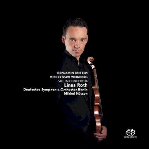 608917262728-WEINBERG-BRITTEN-VIOLIN-CONCERTOS608917262728-WEINBERG-BRITTEN-VIOLIN-CONCERTOS.jpg