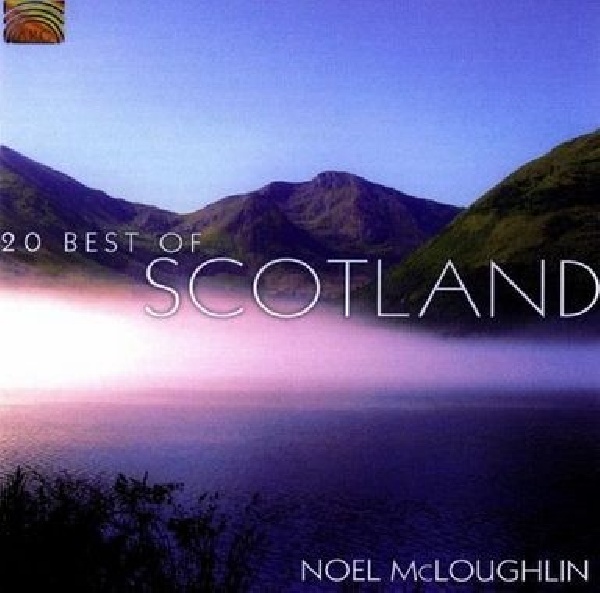 5019396197923-MCLOUGHLIN-NOEL-20-BEST-OF-SCOTLAND5019396197923-MCLOUGHLIN-NOEL-20-BEST-OF-SCOTLAND.jpg