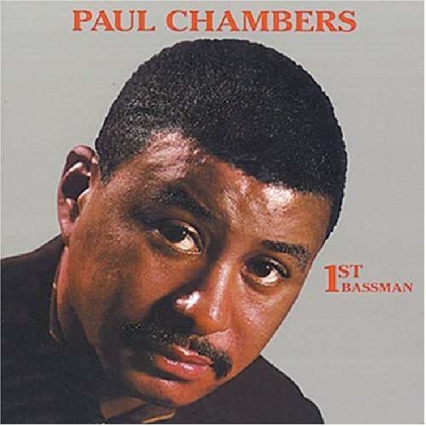 8427328410045-CHAMBERS-PAUL-1ST-BASSMAN8427328410045-CHAMBERS-PAUL-1ST-BASSMAN.jpg