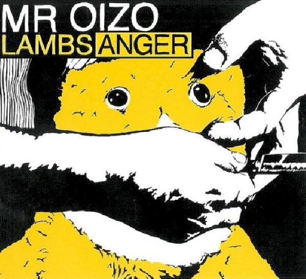 5060107724181-MR-OIZO-LAMBS-ANGER5060107724181-MR-OIZO-LAMBS-ANGER.jpg