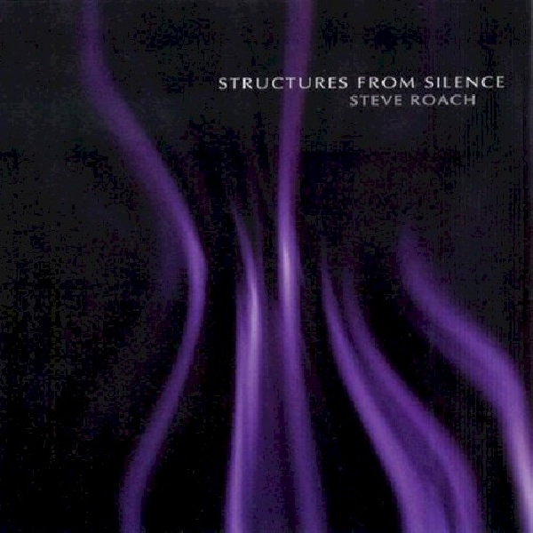 617026011929-ROACH-STEVE-STRUCTURES-FROM-SILENCE617026011929-ROACH-STEVE-STRUCTURES-FROM-SILENCE.jpg